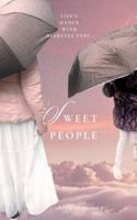 Sweet People: Life's Dance with Diabetes Type 1 B0G3PR6VPM Book Cover