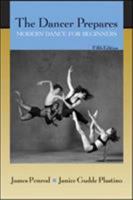 The Dancer Prepares: Modern Dance for Beginners 1559346752 Book Cover