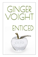 Enticed 1493513834 Book Cover
