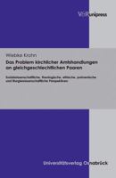 Das Problem Kirchlicher Amtshandlungen an Gleichgeschlechtlichen Paaren: Sozialwissenschaftliche, Theologische, Ethische, Poimenische Und Liturgiewiss 3899718518 Book Cover