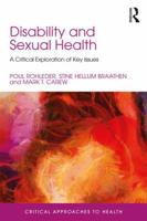 Disability and Sexual Health: A Critical Exploration of Key Issues 1138123714 Book Cover