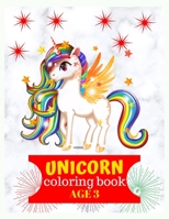 Unicorn coloring book age 3: unicorn coloring activity book with 100 pages 8.5x11 1700094270 Book Cover