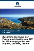 Zusammensetzung der Fauna am künstlichen Riff im Mündungsgebiet von Miyani, Gujarat, Indien (German Edition) 6206672565 Book Cover
