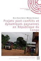 Projets post-conflits et dynamiques paysannes en République du Congo (French Edition) 2342148631 Book Cover