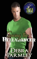 Saving the Bellydancer 1961422921 Book Cover