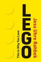 This Is Why You Love LEGO 0262054914 Book Cover
