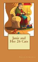 Janie and Her 26 Cats 1480134570 Book Cover