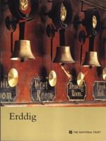 Erddig (Wrexham) (National Trust Guidebooks Ser.) 1843590174 Book Cover