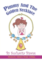 Pimmy and The Golden Necklace B08R29YDLD Book Cover