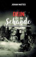 Dein ist die Schande (German Edition) 3735791573 Book Cover