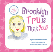 Brooklyn Tru, Is That You? 1645433234 Book Cover