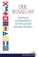 Der Signalgast 3954272857 Book Cover