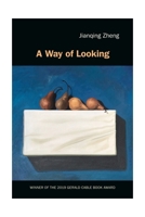 A Way of Looking 1878851721 Book Cover