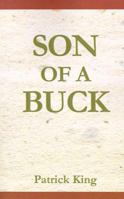 Son of a Buck 0966545702 Book Cover