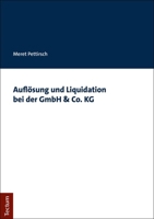 Auflosung Und Liquidation Bei Der Gmbh & Co. Kg 3828843689 Book Cover