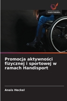 Promocja aktywnosci fizycznej i sportowej w ramach Handisport (Polish Edition) 6630123336 Book Cover