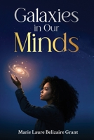 Galaxies in Our Minds B0GD66JV39 Book Cover