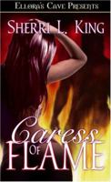 Caress of Flame (A Shikar Story) 1419956310 Book Cover