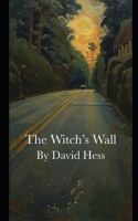 The Witch's Wall B0FTTBY63Q Book Cover