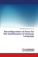 Reconfiguration of fono for the maintenance of Samoan Language 365945690X Book Cover