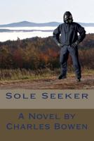 Sole Seeker 1480031291 Book Cover