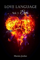 Love Language: Eros: Vol. 1 B08TFQLJM4 Book Cover