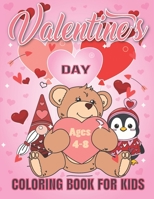 Valentine's Day Coloring Book for Kids: A Fun Valentine's Day Coloring Book of Hearts, Cherubs, , Rabbit, Penguin, Dog, Cat, and More .Valentine Books For Toddlers. B08VCYHGD2 Book Cover