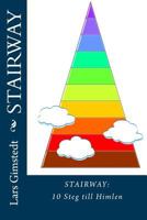 Stairway_sw: 10 Steg till Himlen 9198173871 Book Cover