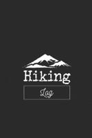 Hiking Log: Record Hikes On The Trail, Hiking Journal Book 1693326868 Book Cover