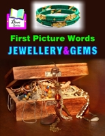 First Picture Words: Jewellery & Gems B09JJJ7PGY Book Cover