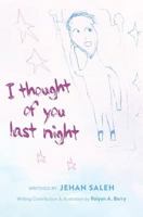 I Thought of You Last Night 0996893369 Book Cover