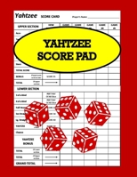 Yahtzee Score Pad: Yahtzee Score Sheets, Board Game Yahtzee, Score Keeper Book, Score Card, Dice Yahtzee, Size 8.5 x 11 Inch 1692946501 Book Cover