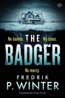 The Badger 1917705611 Book Cover