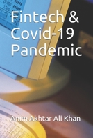 Fintech & Covid-19 Pandemic B096WJC86Z Book Cover