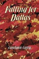 Falling for Dallas (Avalon Romance) B08BGGF1GP Book Cover