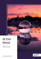 De tout en plus (French Edition) B0GJRZ18DC Book Cover