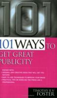 101 Ways to Get Great Publicity 0749410825 Book Cover