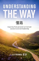Understanding The Way (PublishU) B0CNTXDB8D Book Cover