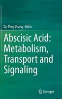 Abscisic Acid: Metabolism, Transport and Signaling 9401794235 Book Cover