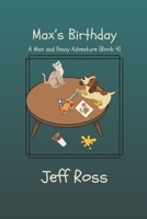 Max's Birthday: The Adventures of Max and Penny B0DGLSJTD4 Book Cover