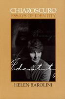 Chiaroscuro: Essays of Identity 029916084X Book Cover