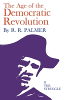 Age of the Democratic Revolution: (Two Volume Set) B000M1H0J6 Book Cover