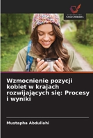 Wzmocnienie pozycji kobiet w krajach rozwijajacych sie: Procesy i wyniki (Polish Edition) 6208290686 Book Cover