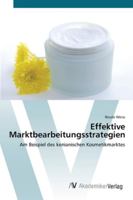 Effektive Marktbearbeitungsstrategien 363943532X Book Cover