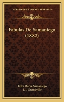 Fabulas de Samaniego (1882) 1168584833 Book Cover