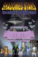 Shadowed Stars The Reign of the Black Guard 1662412150 Book Cover