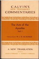 Commentary Upon the Acts of the Apostles, Volume One 0802820468 Book Cover