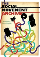 The Social Movement Archive 1634000897 Book Cover