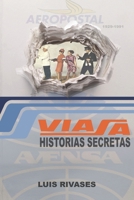 Viasa, Aeropostale, Pan American y Avensa: La Historia Secreta B0BKHS2CWK Book Cover