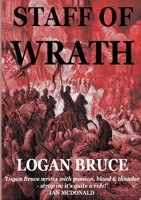 Staff of Wrath : Book 1 of the Avalon Trilogy 1907572082 Book Cover